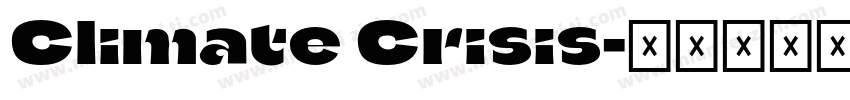 Climate Crisis字体转换